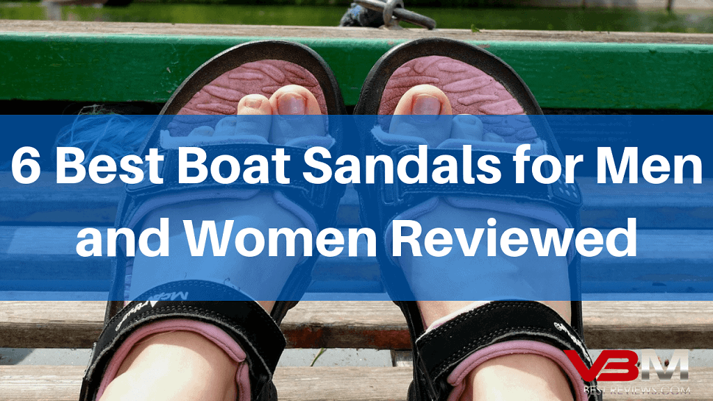 6 Best Boat Sandals for Men and Women